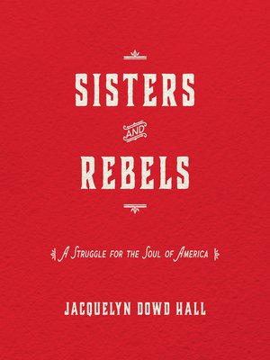 cover image of Sisters and Rebels